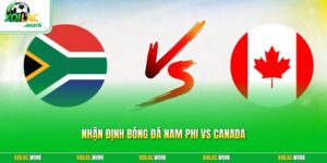 Nhận Định Bóng Đá Nam Phi Vs Canada - Kịch Tính Đến Phút Cuối